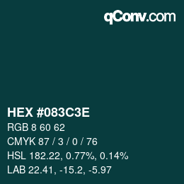 Color code: HEX #083C3E | qconv.com