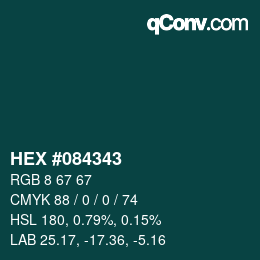 Farbcode: HEX #084343 | qconv.com