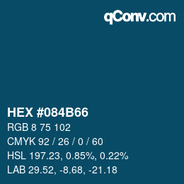 颜色代码: HEX #084B66 | qconv.com