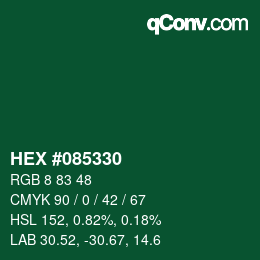カラーコード: HEX #085330 | qconv.com