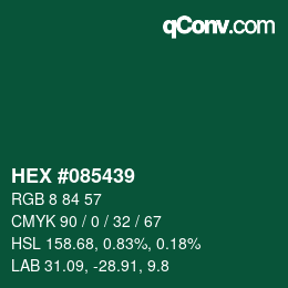 颜色代码: HEX #085439 | qconv.com