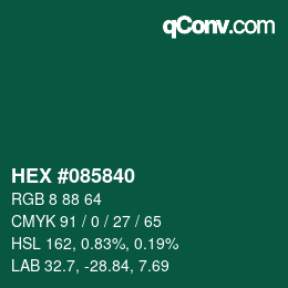 カラーコード: HEX #085840 | qconv.com