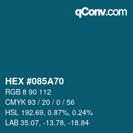 Color code: HEX #085A70 | qconv.com