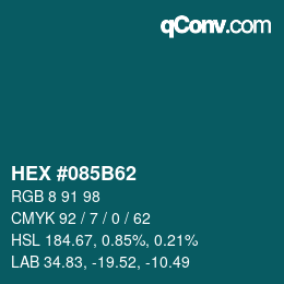 カラーコード: HEX #085B62 | qconv.com
