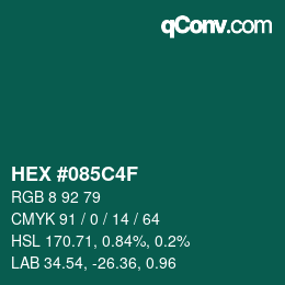 カラーコード: HEX #085C4F | qconv.com