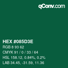 Color code: HEX #085D3E | qconv.com
