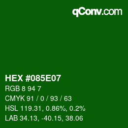 Farbcode: HEX #085E07 | qconv.com