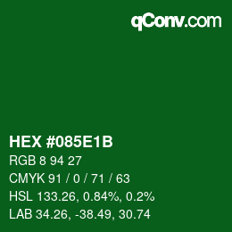 Color code: HEX #085E1B | qconv.com
