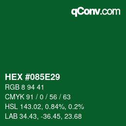 Color code: HEX #085E29 | qconv.com