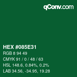 Color code: HEX #085E31 | qconv.com