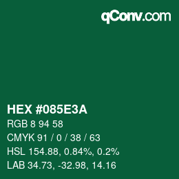 颜色代码: HEX #085E3A | qconv.com