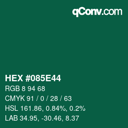 Color code: HEX #085E44 | qconv.com