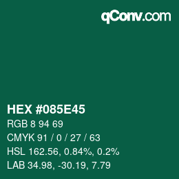 Color code: HEX #085E45 | qconv.com