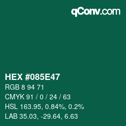 Color code: HEX #085E47 | qconv.com