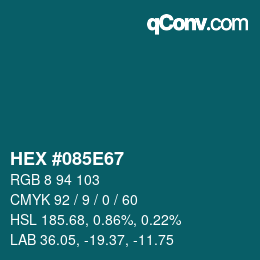 Color code: HEX #085E67 | qconv.com