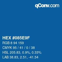 Farbcode: HEX #085E9F | qconv.com