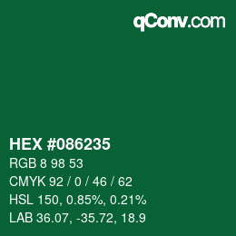 Farbcode: HEX #086235 | qconv.com