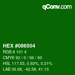 Color code: HEX #086504 | qconv.com