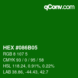 カラーコード: HEX #086B05 | qconv.com