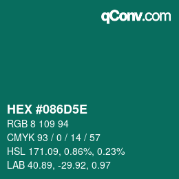 Farbcode: HEX #086D5E | qconv.com