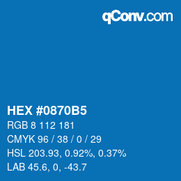 颜色代码: HEX #0870B5 | qconv.com