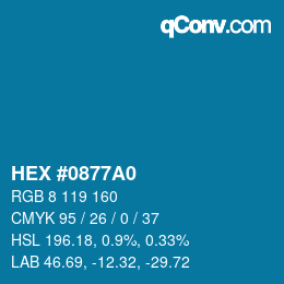 Farbcode: HEX #0877A0 | qconv.com