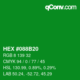 Color code: HEX #088B20 | qconv.com