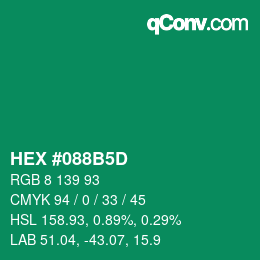 カラーコード: HEX #088B5D | qconv.com