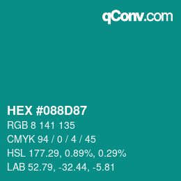 Color code: HEX #088D87 | qconv.com