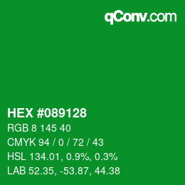 颜色代码: HEX #089128 | qconv.com