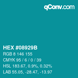 Color code: HEX #08929B | qconv.com