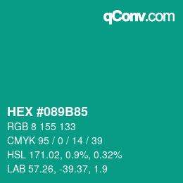 颜色代码: HEX #089B85 | qconv.com