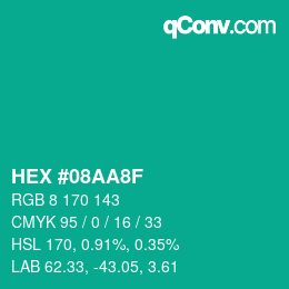 Color code: HEX #08AA8F | qconv.com
