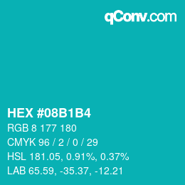 カラーコード: HEX #08B1B4 | qconv.com