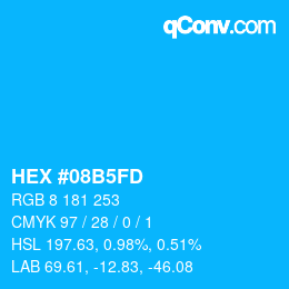 颜色代码: HEX #08B5FD | qconv.com