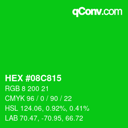 Color code: HEX #08C815 | qconv.com