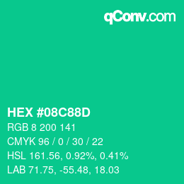 カラーコード: HEX #08C88D | qconv.com