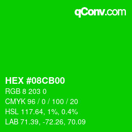 Color code: HEX #08CB00 | qconv.com