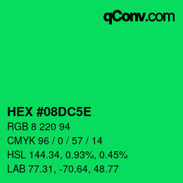 カラーコード: HEX #08DC5E | qconv.com