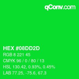 Color code: HEX #08DD2D | qconv.com