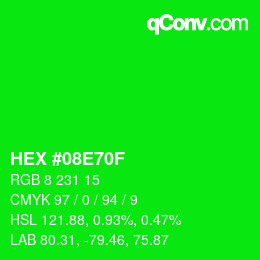 Color code: HEX #08E70F | qconv.com