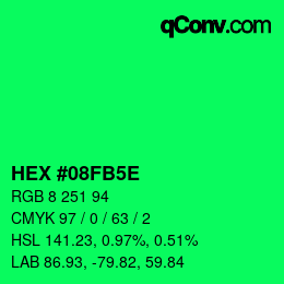 Color code: HEX #08FB5E | qconv.com