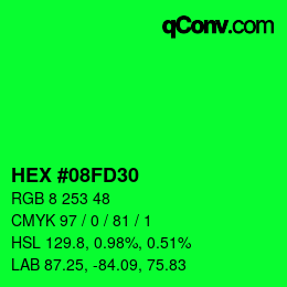 カラーコード: HEX #08FD30 | qconv.com