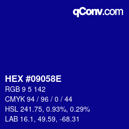 カラーコード: HEX #09058E | qconv.com
