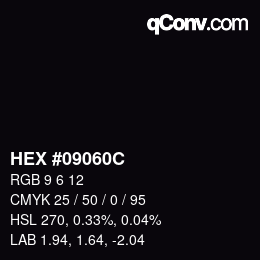 カラーコード: HEX #09060C | qconv.com