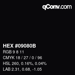 Color code: HEX #09080B | qconv.com