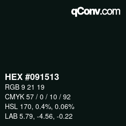 Farbcode: HEX #091513 | qconv.com