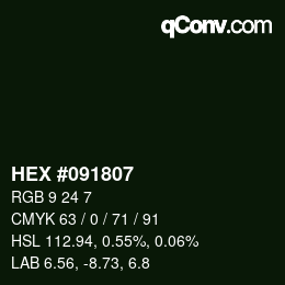 Farbcode: HEX #091807 | qconv.com
