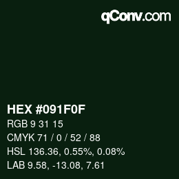 Color code: HEX #091F0F | qconv.com