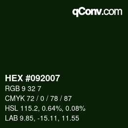 Color code: HEX #092007 | qconv.com